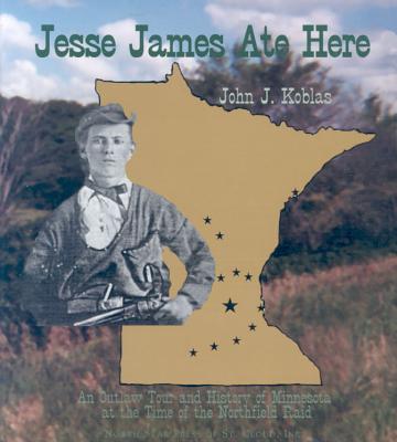 Jesse James Ate Here