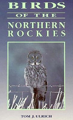 Birds of the Northern Rockies