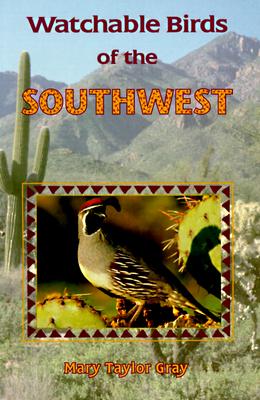 Watchable Birds of the Southwest