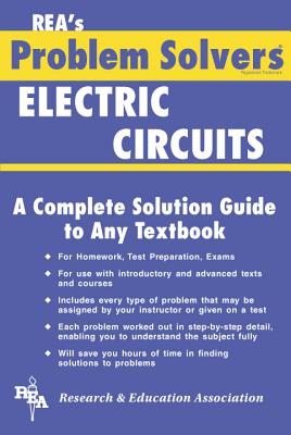 Electric Circuits Problem Solver (Problem Solvers Solution Guides)