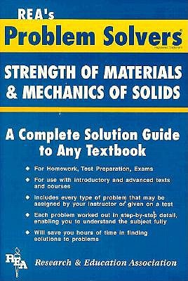 REA's Problem Solvers Strength of Materials & Mechanics of Solids