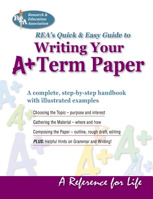 Image for Writing Your A+ Term Paper (Reference)