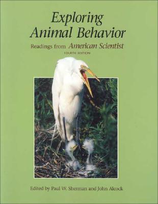 Exploring Animal Behavior: Readings From American Scientist