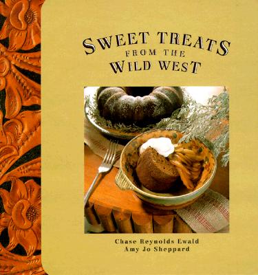 Image for Sweet Treats from the Wild West Sweet Treats from the Wild West