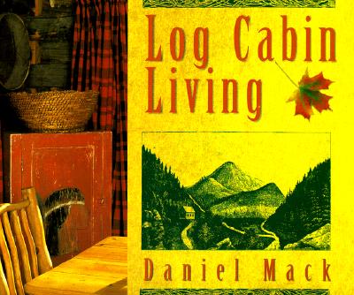 LOG CABIN LIVING