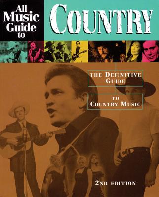 Image for All Music Guide to Country: The Definitive Guide to Country Music