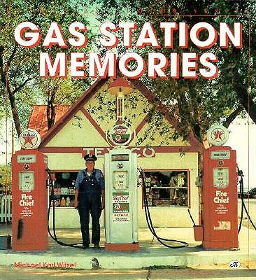 Gas Station Memories