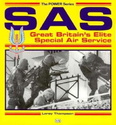 SAS: Great Britain's Elite Special Air Service (Power)