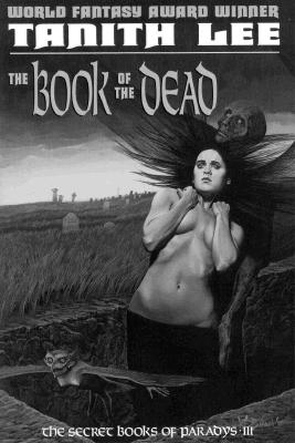 The Book of the Dead: The Secret Book of Paradys III