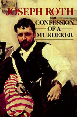 Confession of a Murderer: Told in One Night