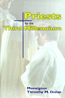 Image for Priests for the Third Millennium