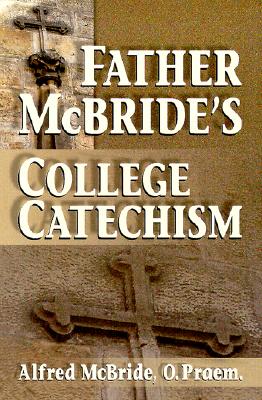 Father McBride's College Catechism