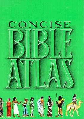 The Holman Concise Bible Atlas