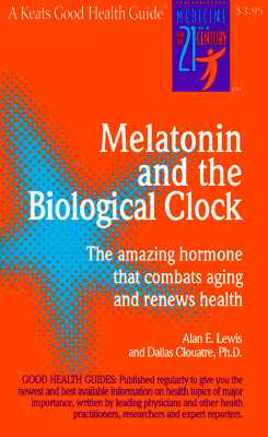 Melatonin and the Biological Clock