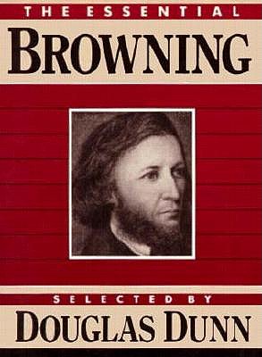 Image for The Essential Browning The Essential Browning