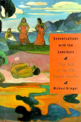 Conversations With the Cannibals: The End of the Old South Pacific