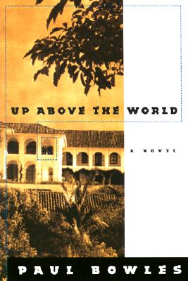 Up Above The World