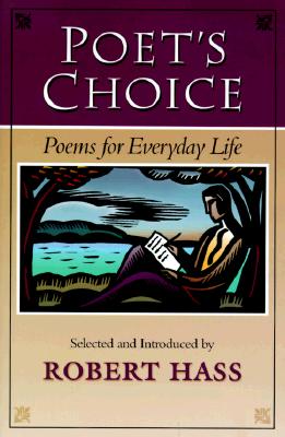 Image for Poets Choice : Poems for Everyday Life