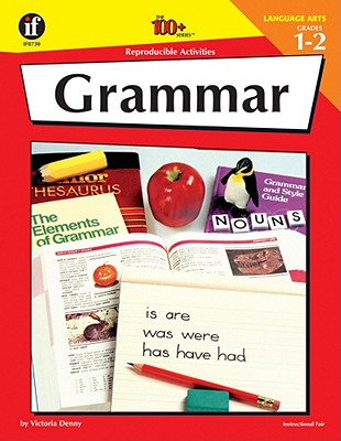 Image for The 100+ Series Grammar, Grades 1-2 The 100+ Series Grammar, Grades 1-2