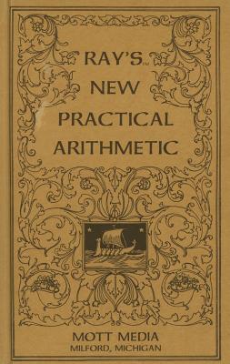 Ray's New Practical Arithmetic