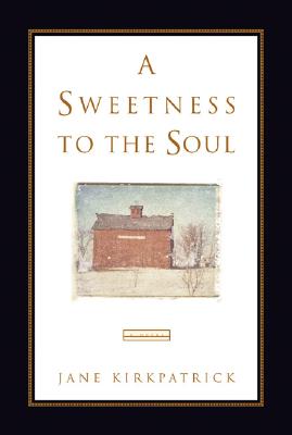 Sweetness to the Soul