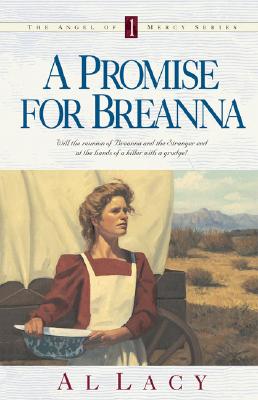 Image for A Promise for Breanna (Angel of Mercy Series)