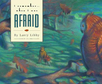 I Remember When I Was Afraid (Gold 'N' Honey Books)