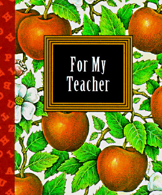 For My Teacher (Petites) [Illustrated]