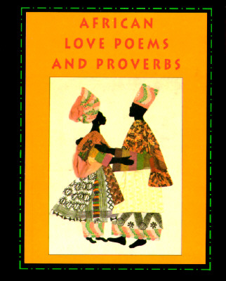 Image for African Love Poems and Proverbs