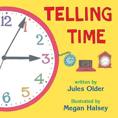Image for Telling Time: How to Tell Time on Digital and Analog Clocks Telling Time: How to Tell Time on Digital and Analog Clocks