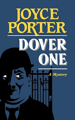 Dover One (Chief Inspector Wilfred Dover Novels)