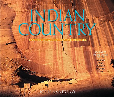 Indian Country Sacred Ground, Native People