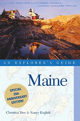 Image for Maine: An Explorer's Guide, Thirteenth Edition Maine: An Explorer's Guide, Thirteenth Edition