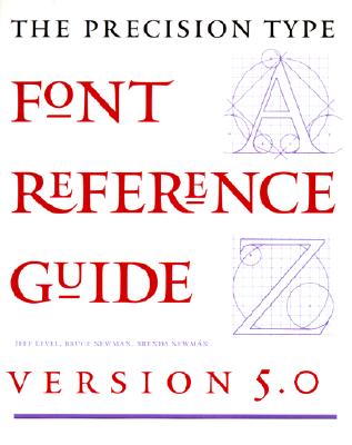 Image for The Precision Type Font Reference Guide