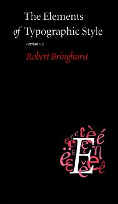 Image for The Elements of Typographic Style The Elements of Typographic Style