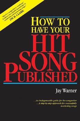 How to Have Your Hit Song Published and Updated