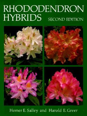 Rhododenron Hybrids (Includes Selected, Named Forms of Rhododendron Species)