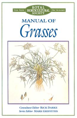 The New Dictionary - Manual Of Grasses