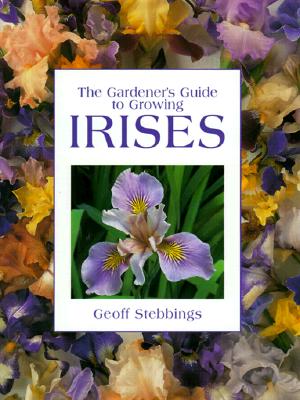 The Gardener's Guide To Growing Irises
