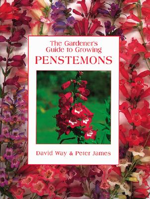 The Gardener's Guide to Growing Penstemons