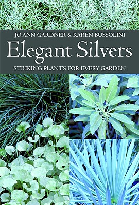 Elegant Silvers: Striking Plants for Every Garden