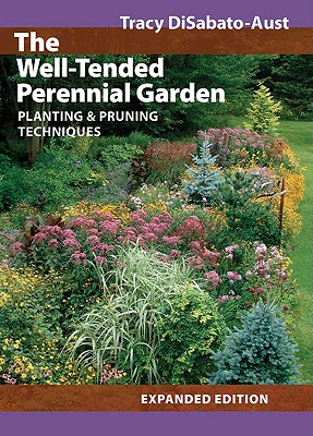 The Well-Tended Perennial Garden