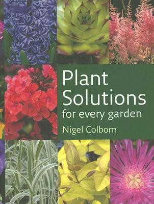 Image for Plant Solutions For Every Garden Plant Solutions For Every Garden