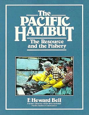 The Pacific Halibut, the Resource, and the Fishery