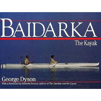 Baidarka: The Kayak