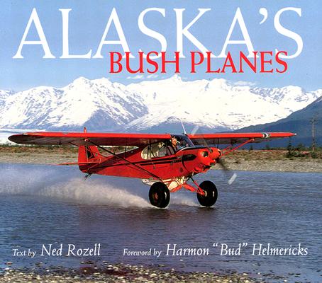 Image for Alaska's Bush Planes