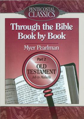 Image for Through the Bible Book by Book: Old Testament Part 2 Job to Malachi (Through the Bible Book by Book)