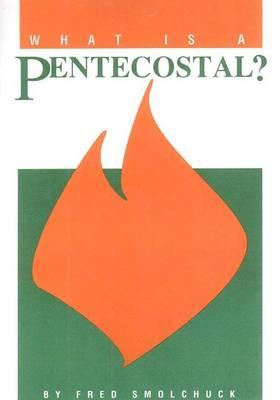 What Is a Pentecostal