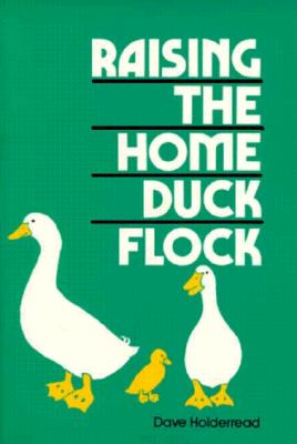 Image for RAising The Home Duck Flock