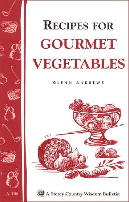 Image for Recipes For Gourmet Vegetables